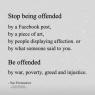 stop being ofended by