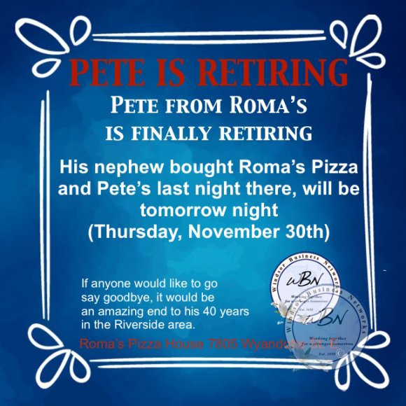 Pete from Romas is Retiring
