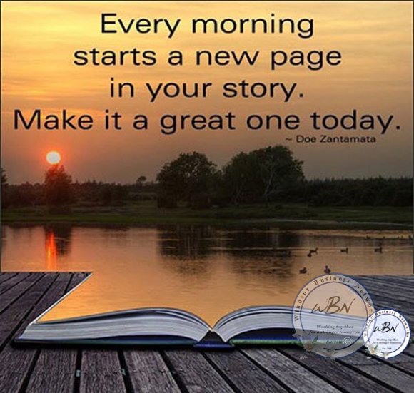 every morning is a new story